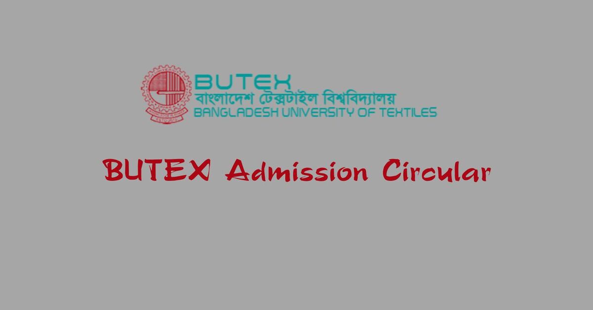 BUTEX Admission Circular